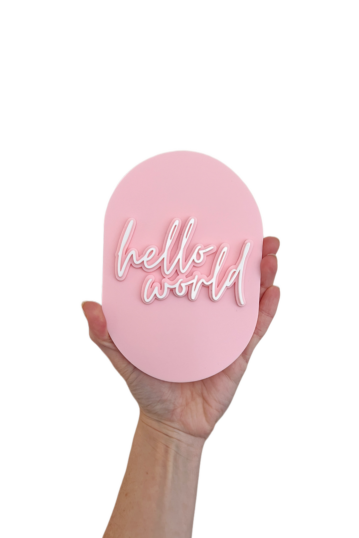 Hello World 3d Acrylic Announcement Plaque - Pink